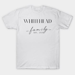 Whitehead Family EST. 2020, Surname, Whitehead T-Shirt